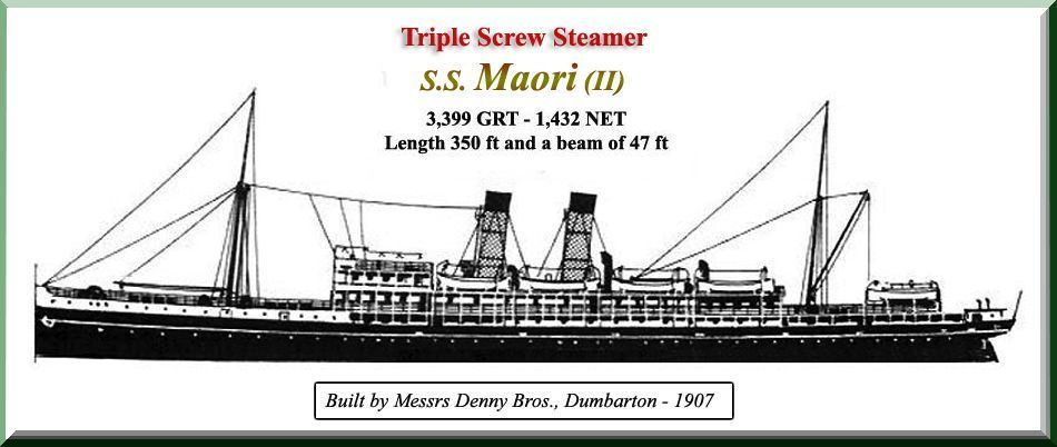 Union Steamship Company" S.S. Maori (II) 1907 to 1951